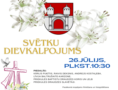Svētku dievkalpojums 26.07. plkst. 10:30